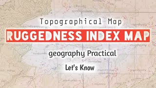 Ruggedness index Map [upl. by Ashli]