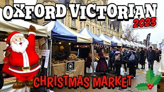 Oxford Victorian Christmas Market 2023  Now Open [upl. by Hali]