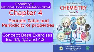 Chemistry 9  2024 Unit 4 Periodic Table  Concept Base Exercises Ex 4142 and 43NBF2024 [upl. by Cora91]