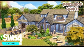 The Pinewood Ranch  The Sims 4 Horse Ranch  House Build [upl. by Sayer]