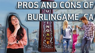 Pros and Cons of Burlingame 2023  Living in Burlingame 2023 [upl. by Pratt]