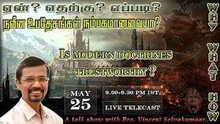 Are Modern Doctrines trustworthy with English subtitles  Bro Vincent Selvakumar [upl. by Gibrian]