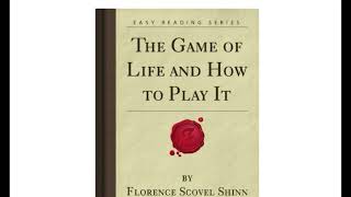 The Game of Life and How to Play It  by Florence Scovel Shinn  Three Points From Each Chapter [upl. by Ndnarb661]