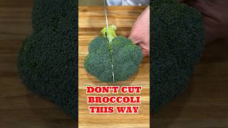 How To Cut Broccoli the RIGHT WAY [upl. by Yllim]