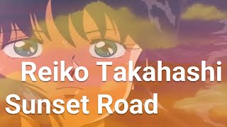 Lyrics歌詞가사 サンセット・ロード Sunset Road  Reiko Takahashi 高橋玲子 타카하시 레이코 [upl. by Sunday537]