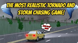 The BEST Roblox Tornado Storm Chasing Game Roleplay [upl. by Wera328]