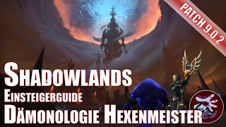 Shadowlands Dämonologie Hexenmeister Einsteigerguide World of Warcraft [upl. by Ennovehs]