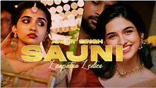 Sajni Full Song  Arijit Singh  Laapata Ledies [upl. by Saloma744]