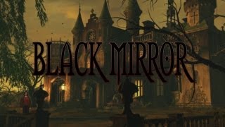 Lets Play Black Mirror Part 1  Rückkehr zum Schloss [upl. by Kreg]