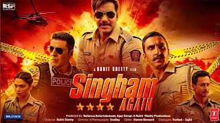 Singham Again Full Movie  Ajay Devgn Kareena Kapoor Akshay Kumar Deepika P l Blockbuster Movie [upl. by Irab]