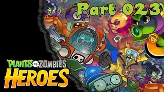 Lets Play Plants vs Zombies Heroes  023  Neues Pack Pflanzen gegen Zombies [upl. by Assenna]