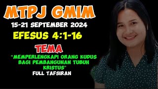 MTPJ GMIM 1521 September 2024 Efesus 4116 [upl. by Ahsauqal]