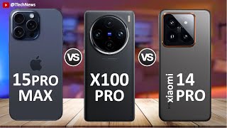 iPhone 15 Pro Max Vs Xiaomi 14 Pro Vs vivo X100 Pro [upl. by Acire]