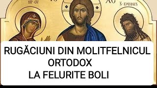 RUGĂCIUNI PENTRU VINDECARE DE BOALĂ DE DURERI DEOCHI NĂJIT PENTRU SOMN DIN MOLITFENICUL ORTODOX [upl. by Abbotsun]