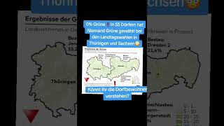 0 Grüne❗in 55 Dörfern in Thüringen und Sachsen💥bei den Landtagswahlen🇩🇪 [upl. by Maisel]