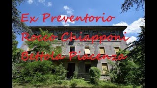 EX Preventorio Maschile Rocco Chiapponi Bettola Piacenza [upl. by Cheyney]