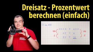 Dreisatz  Prozentwert berechnen  Einführung mit einfachen Aufgaben  Lehrerschmidt [upl. by Tilagram476]