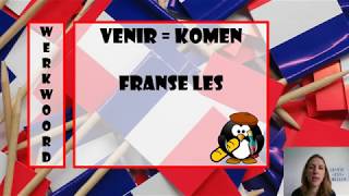 Grammaire Le verbe venir  Het werkwoord komen [upl. by Lawan]