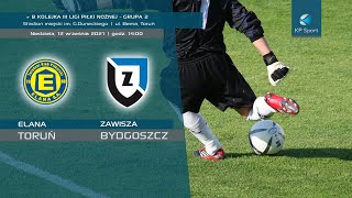 RELIVE ⚽ ELANA TORUŃ 🆚 ZAWISZA BYDGOSZCZ  🏆 3 LIGA gr II  8 KOLEJKA 12092021 [upl. by Salman]