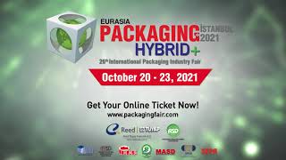 Get your online ticket for Eurasia Packaging Istanbul 2021 [upl. by Hibbitts]