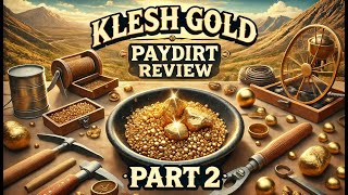 Klesh Gold Paydirt Review Part 2  4 Mini Bags [upl. by Tommie]