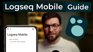 Logseq Mobile 101 How to Use the App [upl. by Arrec]