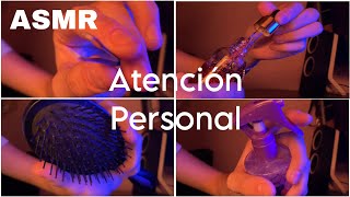 ASMR ATENCIÓN PERSONAL  ROLEPLAY [upl. by Chev]