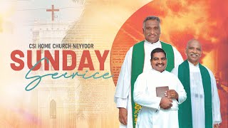 Sunday Service Live  CSI Home Church Neyyoor  1st Sep 2024 0800 AM [upl. by Lipfert]