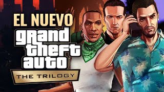 EL NUEVO GRAND THEFT AUTO THE TRILOGY DEFINITIVE EDITION GTA TRILOGIA [upl. by Joscelin]