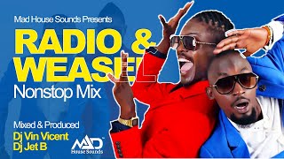 Radio And Weasel 10 Yrs of Goodlyfe Crew NonStop Mix  New Ugandan Music  Mad House Sounds [upl. by Purvis531]