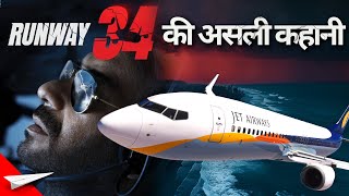 JET AIRWAYS 555 की खतरनाक कहानी  Runway 34 Movies Real Story [upl. by Nameloc]