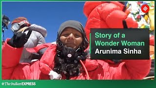 Womens Day Special Meet Arunima Sinha the Worlds First Female Amputee to Climb Mount Everest [upl. by Braswell634]