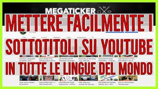 Tutorial  Come Mettere i Sottotitoli in Tutte le Lingue del Mondo su Youtube ITA [upl. by Ulla582]