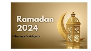 Sidee looga faaidaysta bisha Ramadan  mawduuc Muhiima [upl. by Adnilec]