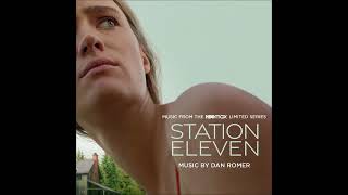 Dan Romer  Station Eleven  Music from the HBO Max Limited Series  Soundtrack [upl. by Haelhsa]