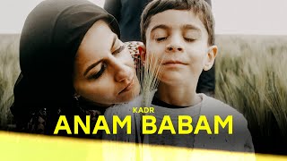 KADR  ANAM BABAM Official Video [upl. by Auhso375]