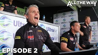 All The Way Panthers Title Defence  Episode 2  A Panthers Original Documentary Series 2022 [upl. by Marne652]