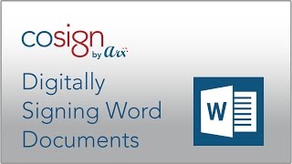 Signing Word Documents with CoSign [upl. by Mallon]