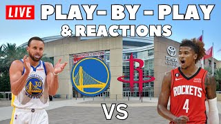 Golden State Warriors vs Houston Rockets  Live PlayByPlay amp Reactions [upl. by Ignace]