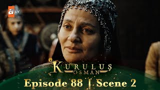 Kurulus Osman Urdu  Season 2 Episode 88 Scene 2  Main hamesha haq ke sath hoon [upl. by Schonfeld]