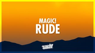 MAGIC  Rude Lyrics  432Hz [upl. by Leuas]