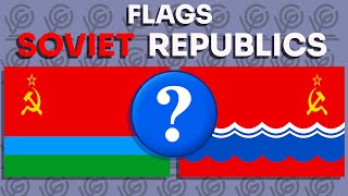 Flags of the Soviet Republics [upl. by Merilyn]