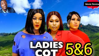 LADIES COT SEASON 5amp6 New Nollywood Movie Preview  SE4 Recap Uju Okoli What to Expect [upl. by Girvin]