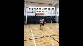 Skip Out To Open Space With Pace hooping basketball hoops nba elite [upl. by Herries]