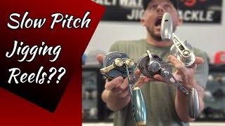 Dont Buy A Slow Pitch Jigging REEL Without Watching This The Best Slow Pitch Jigging Reel For U [upl. by Al]