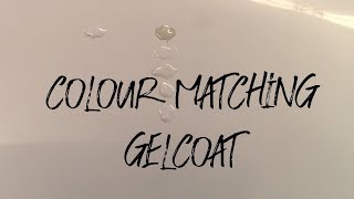 Gelcoat Colour Matching [upl. by Ali215]