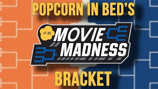 MOVIE MADNESS BRACKET SELECTION  POPCORN IN BED [upl. by Lemmuela383]