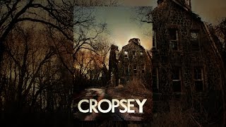 Cropsey TV Edit [upl. by Imrots]