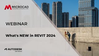 Whats new in Revit 2024  MicroCAD Original Webinar [upl. by Alon]