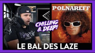 Michel Polnareff Reaction Le Bal Des Laze HauntingWOW  Dereck Reacts [upl. by Eenert]